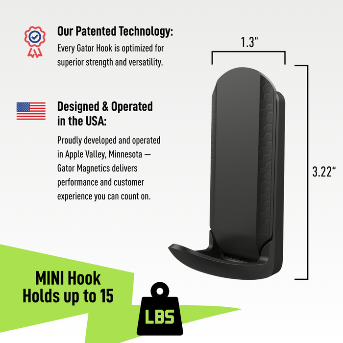 MINI Magnetic Hook - Holds up to 15 lbs